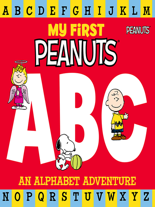 Title details for My First Peanuts by Charles Schulz - Available